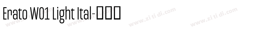 Erato W01 Light Ital字体转换